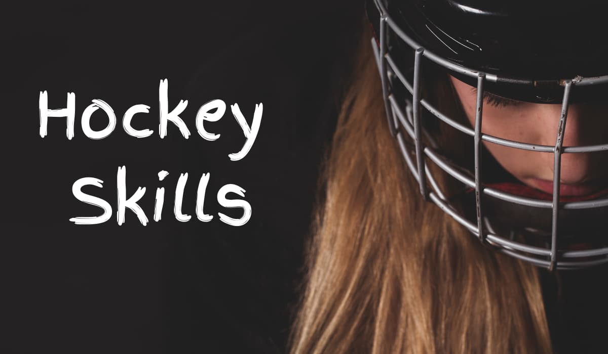 Young hockey player with long hair and hockey helmet.  Text reads: Hockey Skills